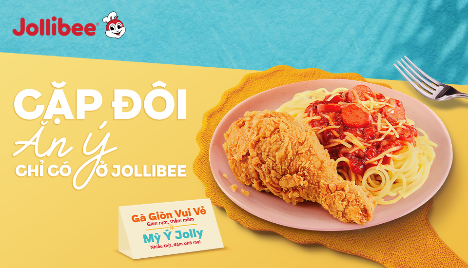 Gà rán và Mì Ý - Jollibee - Cổ Linh
