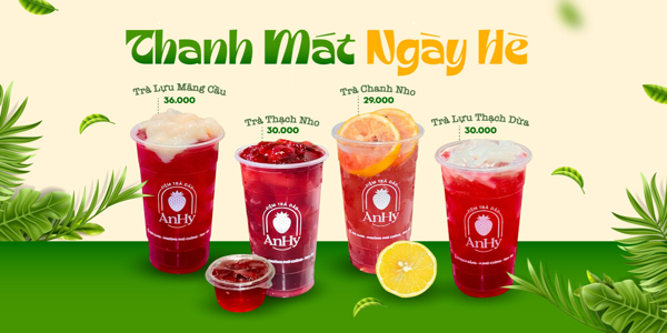 Trà Dâu AnHy - Cách Mạng Tháng 8